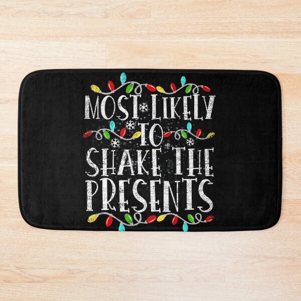 Item preview, Most Likely To Shake The Presents Family Christmas Holiday designed and sold by el-meehdi.