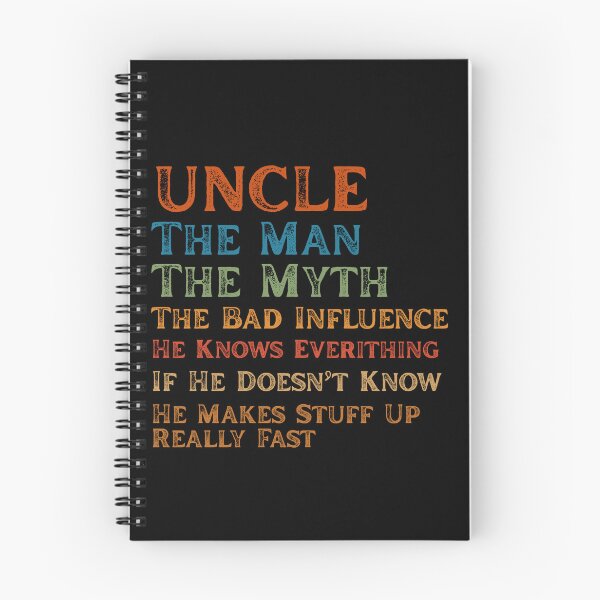 Item preview, Uncle The Man The Myth The Bad Influence He Knows Everything designed and sold by Guess4best.