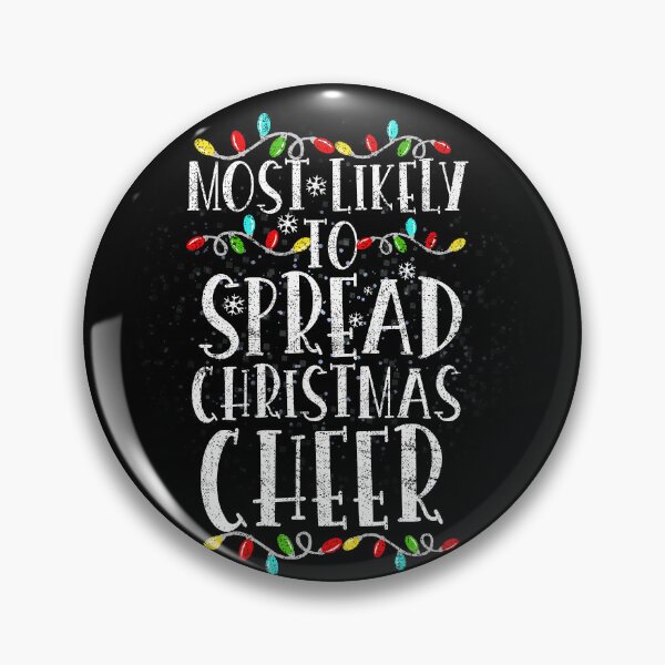 Item preview, Most Likely To Spread Christmas Cheer Santa Hat Xmas Lights designed and sold by el-meehdi.