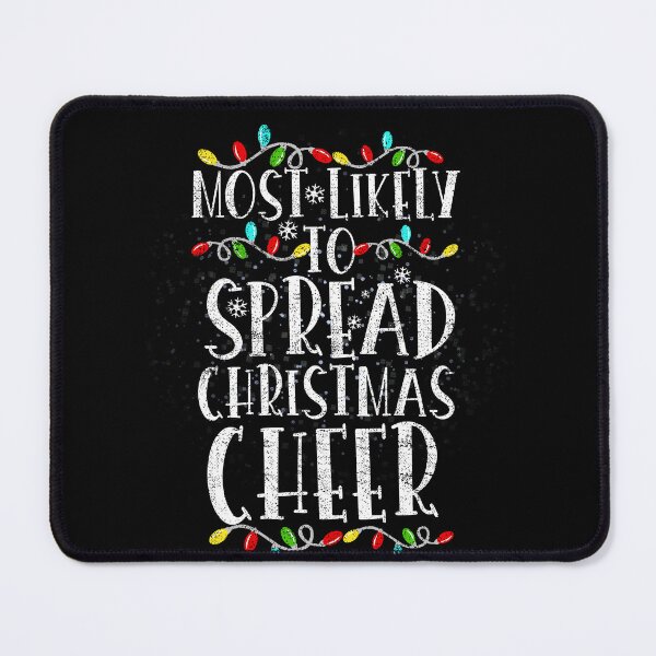 Item preview, Most Likely To Spread Christmas Cheer Santa Hat Xmas Lights designed and sold by el-meehdi.