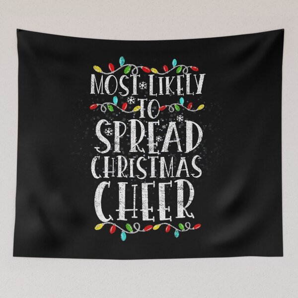 Item preview, Most Likely To Spread Christmas Cheer Santa Hat Xmas Lights designed and sold by el-meehdi.