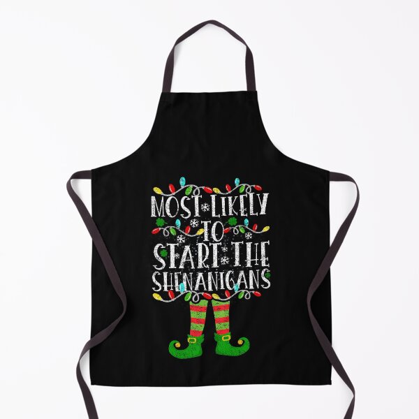 Item preview, Most Likely To Start The Shenanigans Elf Christmas Family designed and sold by el-meehdi.