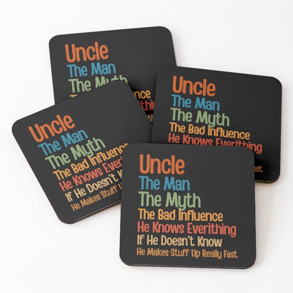 Item preview, Uncle The Man The Myth The Bad Influence He Knows Everything designed and sold by Guess4best.