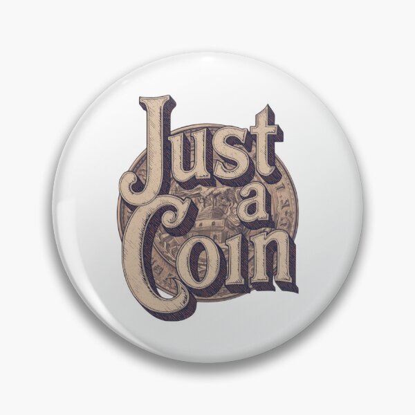 Item preview, Just a Coin designed and sold by RED-MOUSE.
