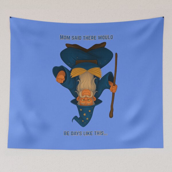 Item preview, “MOM SAID THERE WOULD BE DAYS LIKE THIS…” designed and sold by Brickroad Dsigns.