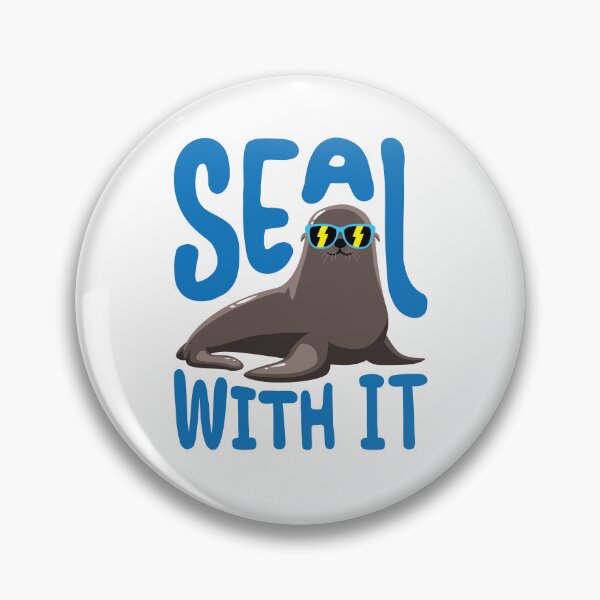 Item preview, Seal With It Funny Seal Quotes designed and sold by jaygo.