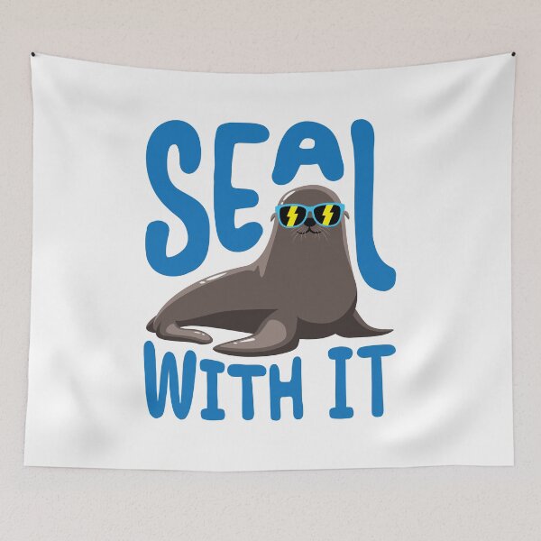 Item preview, Seal With It Funny Seal Quotes designed and sold by jaygo.