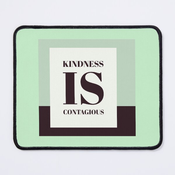 Item preview, Kindness Is Contagious Typography designed and sold by WahkonsaLodge.