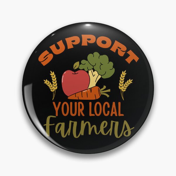 Item preview, Support Your Local Farmers designed and sold by Guess4best.