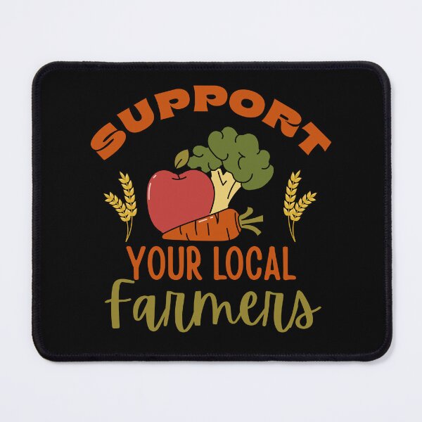Item preview, Support Your Local Farmers designed and sold by Guess4best.