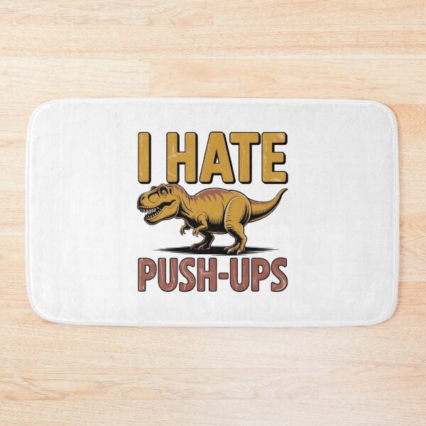 Item preview, I Hate Push Ups - Funny T-Rex Dinosaur Workout Humor designed and sold by Iron Skull.
