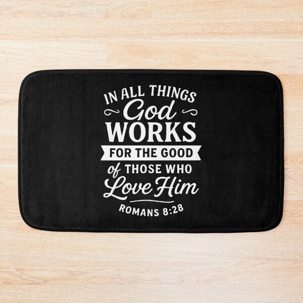 Item preview, Romans 8:28  In All Things God Works For The Good Of Those Who Love Him designed and sold by plushism.