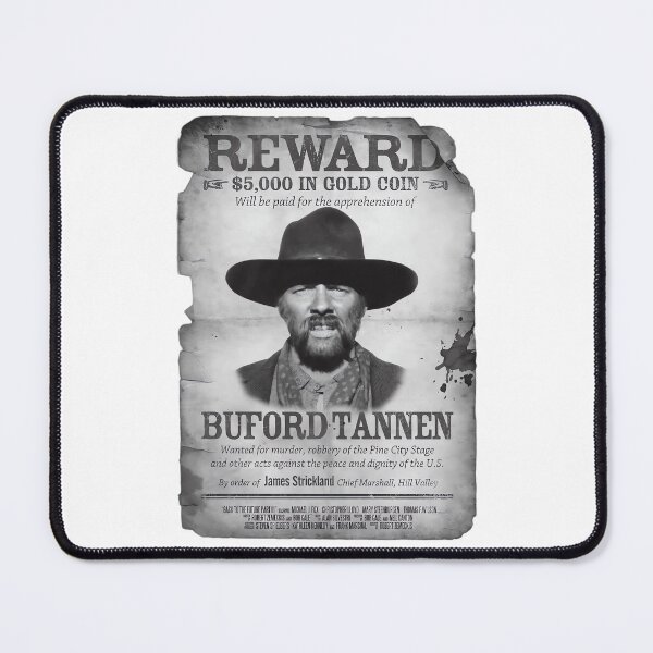Item preview, Buford Mad Dog Tannen Wanted real poster from Back to the Future designed and sold by Budflux.