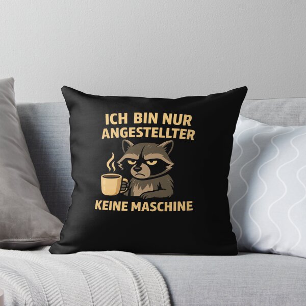 Item preview, I'm just an employee, not a machine | Sarcastic raccoon office t-shirt | Colleague gift designed and sold by MOAVE-Design.
