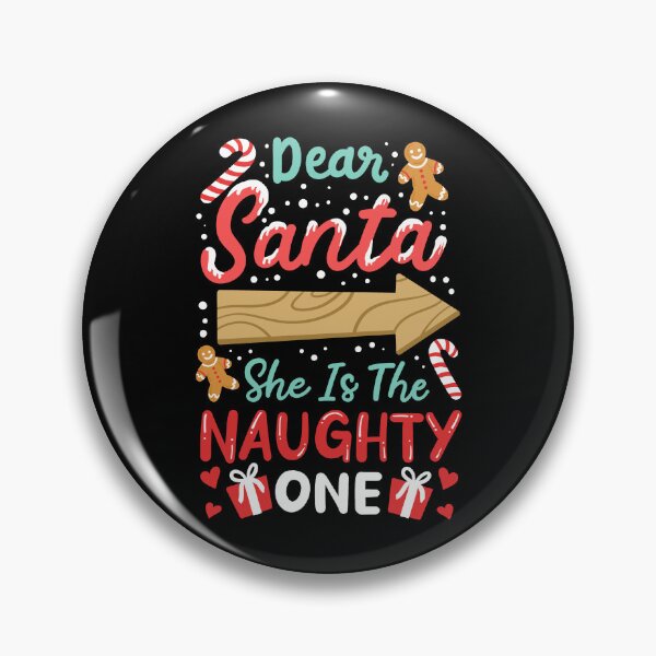 Item preview, Dear Santa She Is The Naughty One Sibling Funny Christmas designed and sold by ChaaiTee.
