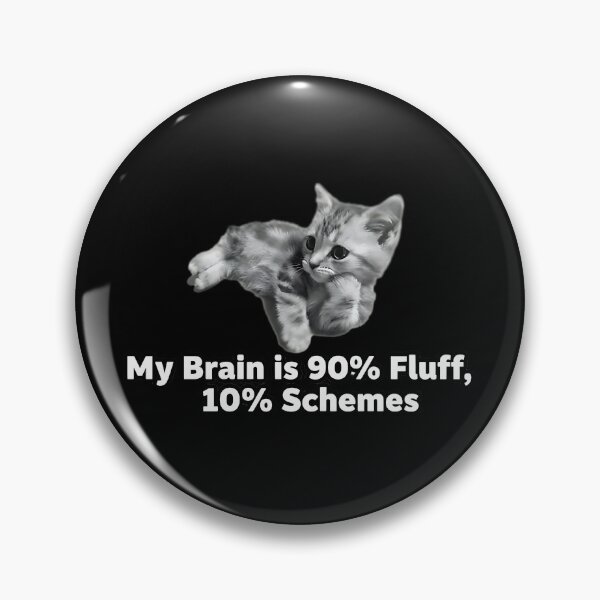 Item preview, Kitten Fluff Schemes Funny Cat Lover Gift designed and sold by Pawrizzma POD.