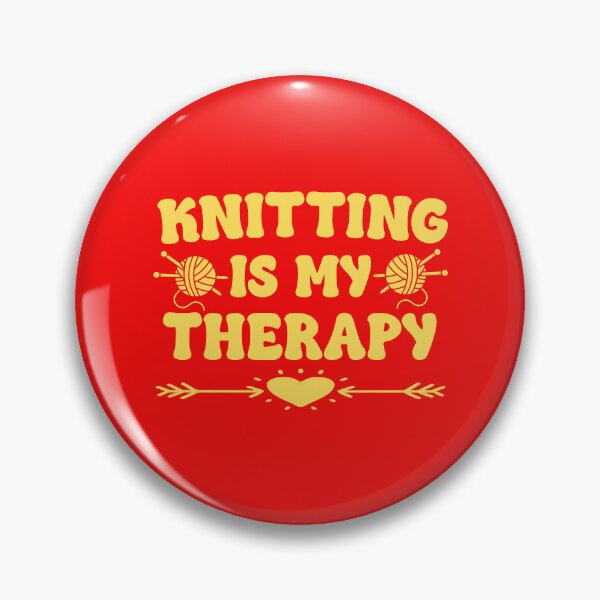 Item preview,  Knitting Is My Therapy. Funny Knitting Quote. Yarn Lover. Knitter designed and sold by DesignHouse07.