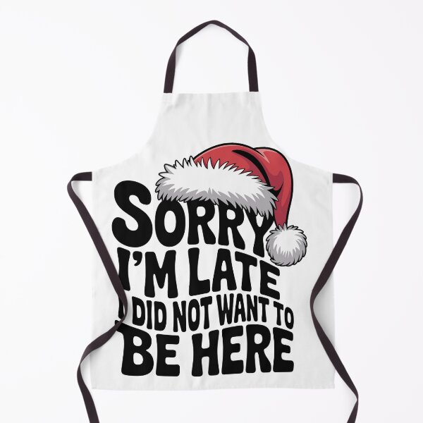 Item preview, Sorry I'm Late, I Did Not Want to Be Here designed and sold by jkrphoto.