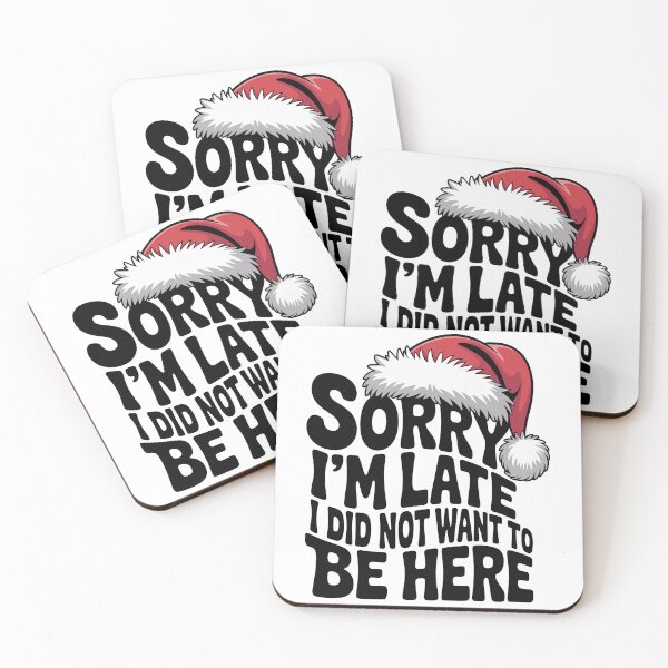 Item preview, Sorry I'm Late, I Did Not Want to Be Here designed and sold by jkrphoto.