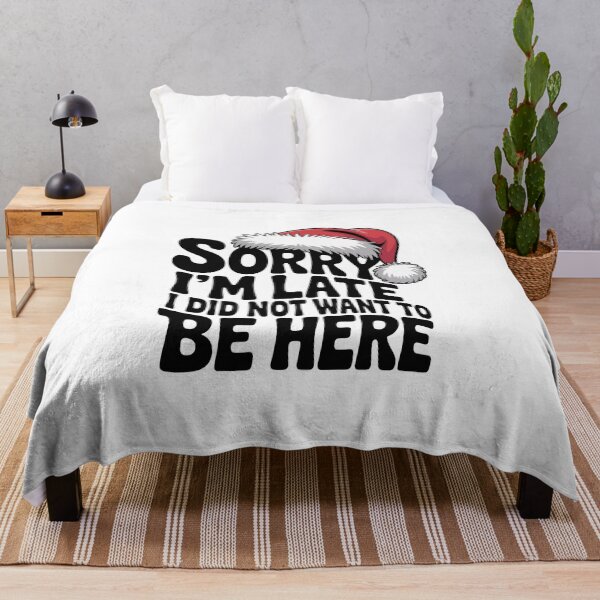 Item preview, Sorry I'm Late, I Did Not Want to Be Here designed and sold by jkrphoto.