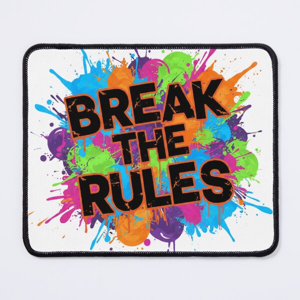 Item preview, Break the Rules designed and sold by MedIA-store.