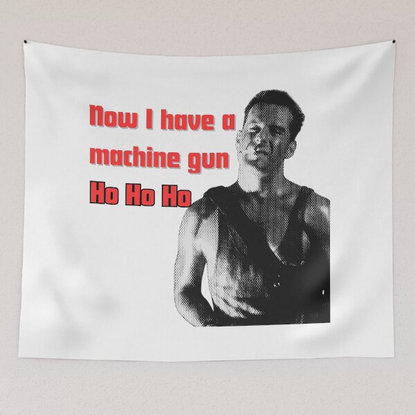 Item preview, Die Hard - Now I have a machine gun - Ho Ho Ho! designed and sold by TheRubberOnion.