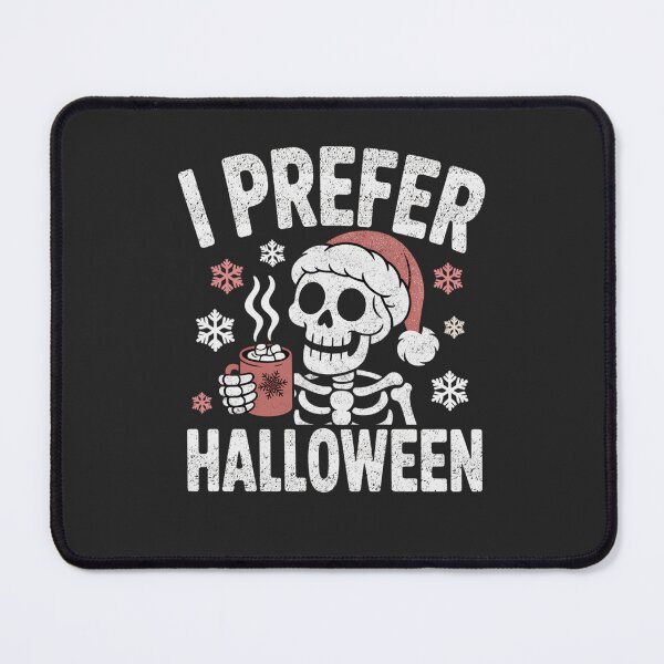 Item preview, I Prefer Halloween Spooky Christmas Skeleton designed and sold by FreshVibe Prints.
