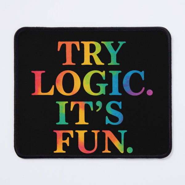 Item preview, Try Logic Its Fun Vibrant Rainbow Quote Art designed and sold by ArtComixHaven.