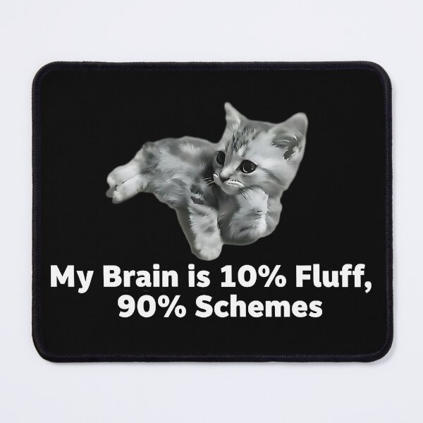 Item preview, Kitten Fluff Schemes Funny Cat Lover Gift designed and sold by Pawrizzma POD.