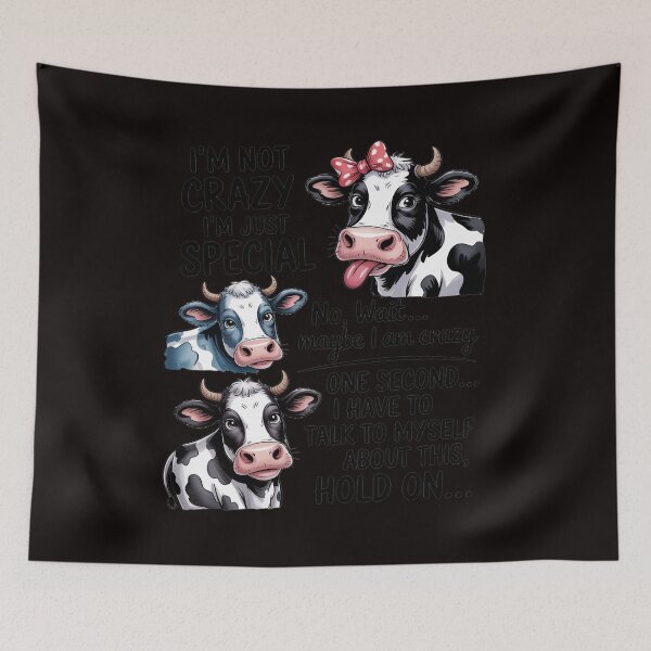 Item preview, Cow I'm Not Crazy I'm Just Special No designed and sold by MelSurf.