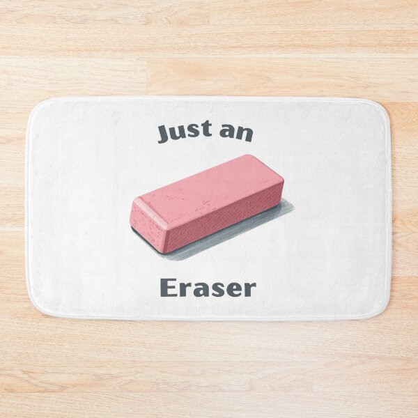 Item preview, Just an Eraser designed and sold by RED-MOUSE.