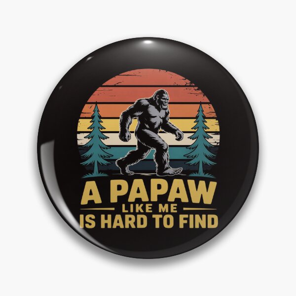 Item preview, A Papaw Like Me Is Hard To Find Bigfoot Grandpa designed and sold by ControlCenter.