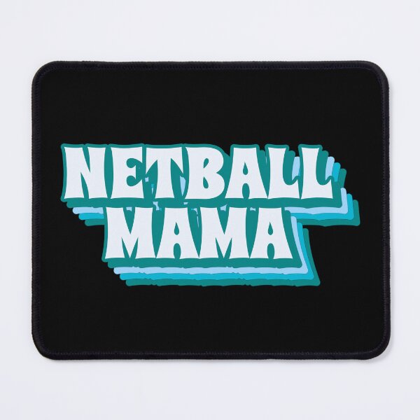 Item preview, Netball Mama designed and sold by SeasonXpress.
