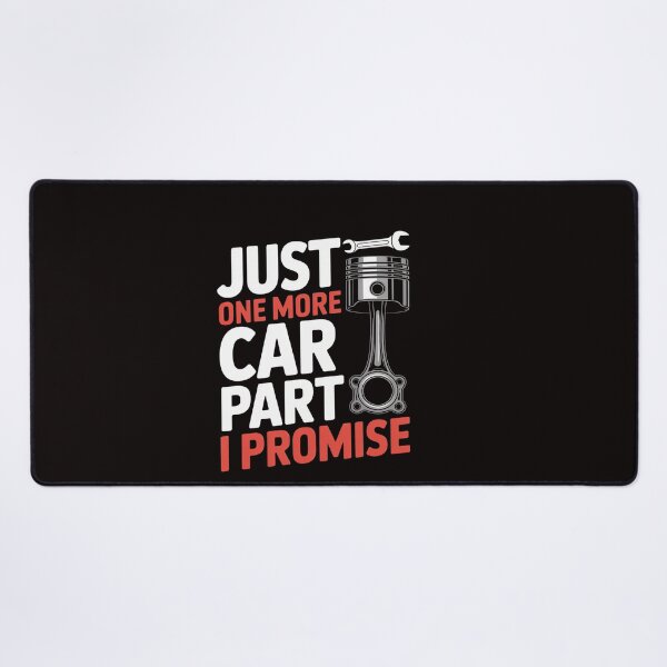 Item preview, Just One More Car Part I Promise - Car Enthusiast Gift designed and sold by RatCurry.