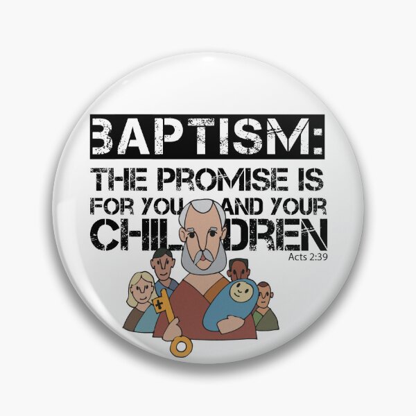 Item preview, Baptism: The Promise (Acts 2:39) designed and sold by artjuniverse.