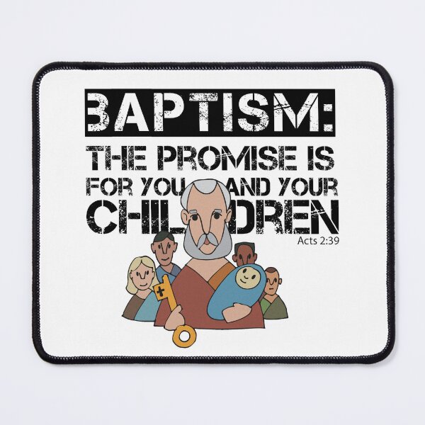 Item preview, Baptism: The Promise (Acts 2:39) designed and sold by artjuniverse.