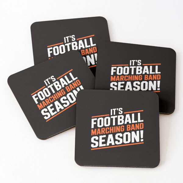 Item preview, It's Marching Band Season Not Football designed and sold by RatCurry.