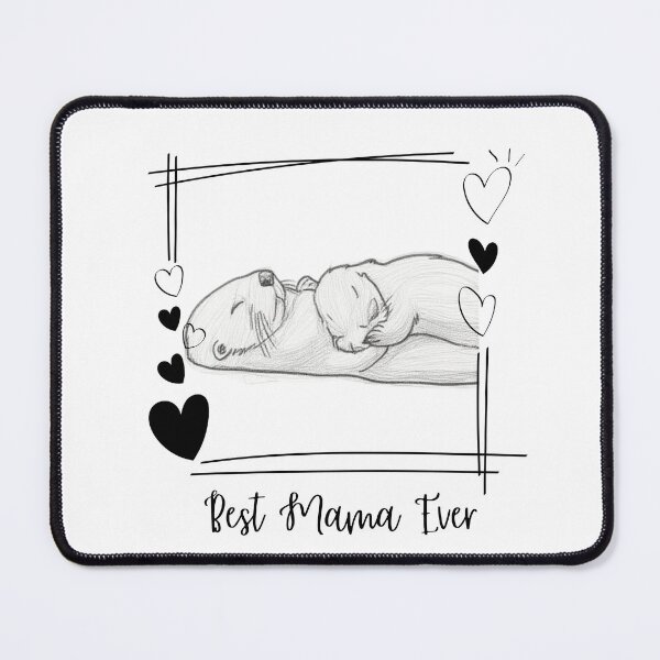 Item preview, Best Mama Ever. Sea Otter Mother and Baby Otter design designed and sold by SofikoDesigns.