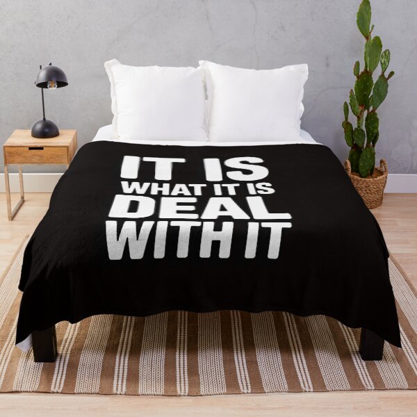 Item preview, It Is What It Is Deal With It Family Joke designed and sold by RatCurry.