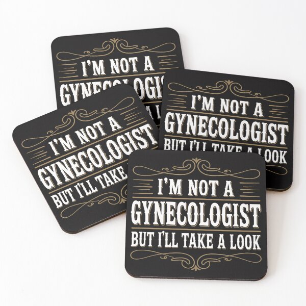 Item preview, inappropriate Dark Humor Sarcastic People Gynecologist designed and sold by OlafLica.