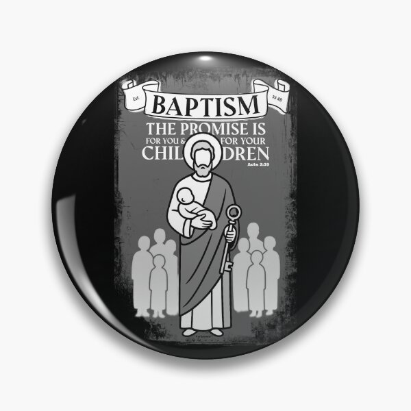 Item preview, Baptism: The Promise is for you and your children (Acts 2:39) designed and sold by artjuniverse.