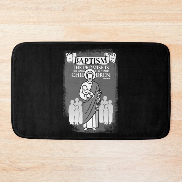 Item preview, Baptism: The Promise is for you and your children (Acts 2:39) designed and sold by artjuniverse.