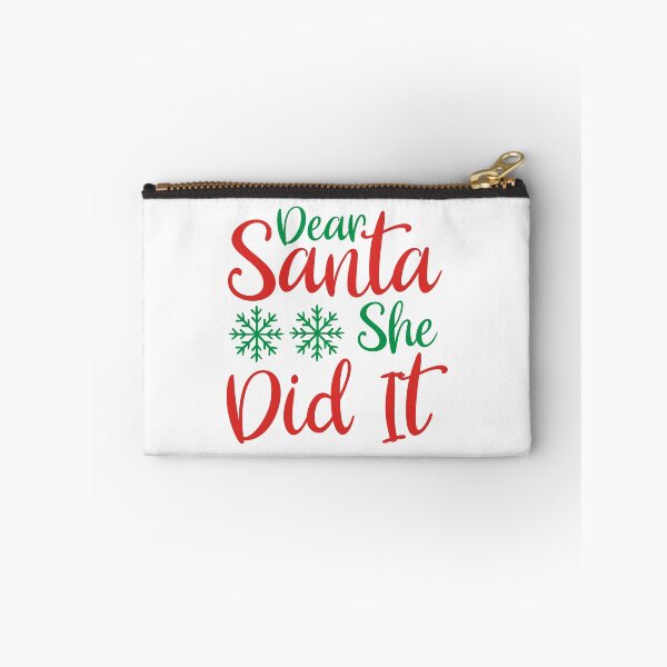 Item preview, Dear Santa She Did It - Funny Christmas Blame Slogan designed and sold by FuzionRaptor.
