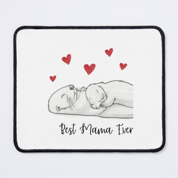 Item preview, Best Mama Ever. Sea Otter Mother and Baby Otter design designed and sold by SofikoDesigns.