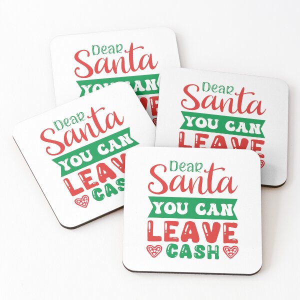 Item preview, Dear Santa You Can Leave Cash - Funny Christmas Money Wish designed and sold by FuzionRaptor.