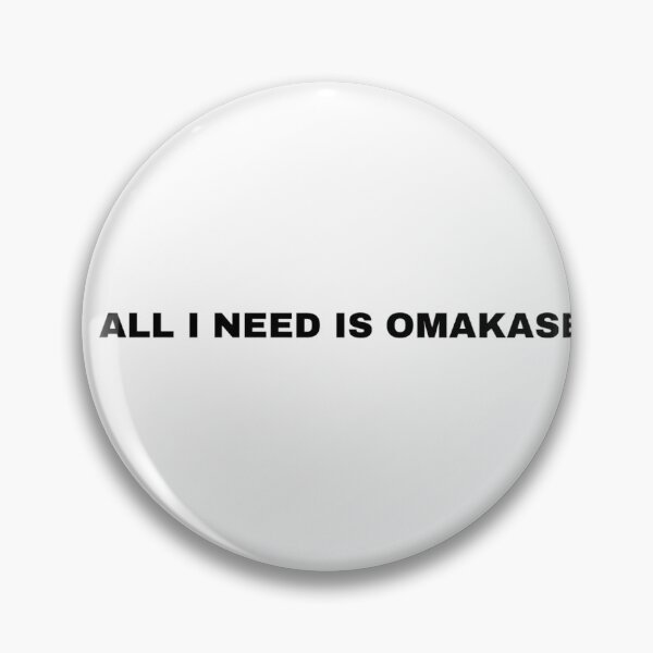 Artikelvorschau, ALLES, WAS ICH BRAUCHE, IST OMAKASE entworfen und verkauft von Boonesmood.