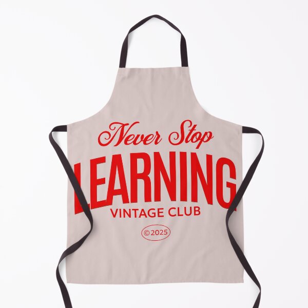 Item preview, Never Stop Learning Vintage Club Positive Quote designed and sold by NosandEdgy.