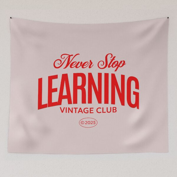 Item preview, Never Stop Learning Vintage Club Positive Quote designed and sold by NosandEdgy.