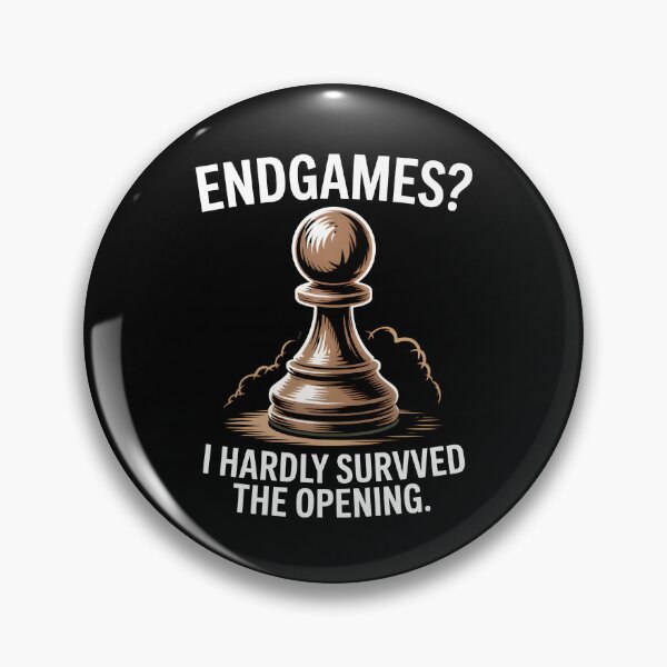 Item preview, Funny Chess Pawn Design – ‘Endgames? I Hardly Survived The Opening designed and sold by HoneyVibe.