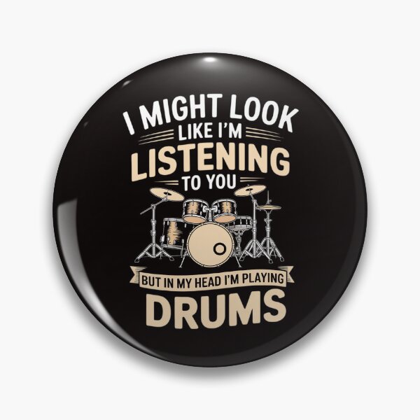 Item preview, I might look like i'm listening to you Drum Drummer Men Boys designed and sold by LapFemile.
